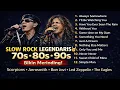Lagu Legendary Rock Ballads 70s 80s 90s 🤘 Scorpions, Bon Jovi, Aerosmith | Slow Rock Hits