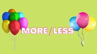 More Less Comparison of a number concept of more less Ukg maths basics maths concept