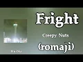 Toki Sudeni Osushi!? | Fright -  Creepy Nuts (romaji) Lyrics