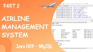 Airline Management System using Java Object Oriented Programming OOP Part 2
