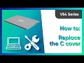 V54 Series How to replace the C cover