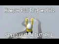 Human Fall Flat speed glitch tutorial