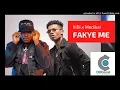 Kidi x Medikal - Fakye Me