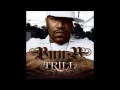 Bun B - Get Throwed (Feat. Pimp C, Z-Ro, Young Jeezy & Jay-Z) [CD Quality]