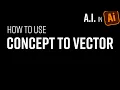 NEW Concept To Vector In Adobe Illustrator A I Function