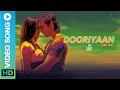 Download Lagu Dooriyan (Lofi Flip) By VIBIE | Mohit Chauhan | Pritam | New Lofi Song 2022 | Eros Now Music