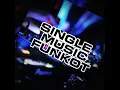 SINGLE MUSIC FUNKOT TERBARU 2020 \