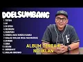 Lagu DOEL SUMBANG FULL ALBUM TERBAIK - ALBUM POP SUNDA DOEL SUMBANG
