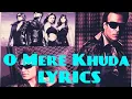 Lagu O Mere Khuda Lyrics - Prince | Superhit Hindi Songs | Vivek Oberoi | Atif Aslam, Garima Jhingon