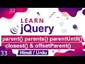 jQuery parent parentsUntil closest offsetParent Tutorial in Hindi Urdu
