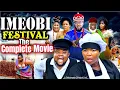 Download Lagu IME OBI FESTIVAL (THE COMPLETE MOVIE) - LATEST NOLLYWOOD MOVIE