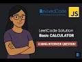 JavaScript Calculator Build Unbreakable Code with Unit Testing Leet Code Style Problem Solved