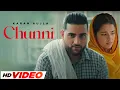 Download Lagu Chunni (HD Video) | Karan Aujla | Latest Punjabi Song 2024 | New Punjabi Song 2024