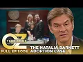 The Story Behind the Adoption Gone Wrong of Girl with Dwarfism Dr Oz S11 Ep 42 Full Episode