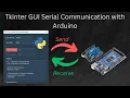 Build a Python Tkinter GUI Serial Communication Program to Communicate With Arduino Microcontroller