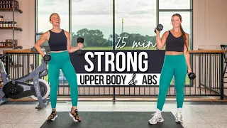 25 min STRONG Upper Body & Abs Strength Training with Dumbbells