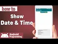 how to show current date and time in android