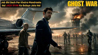 tom clancys jack ryan ghost war explained in hindi hollywood movie explanation