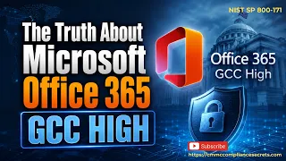 The Truth About Microsoft Office 365 GCC High
