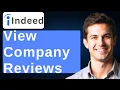 How To View Company Reviews On Indeed 2026 Guide