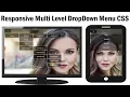 Responsive Multi Level drop down Menu Navbar with HTML and CSS