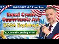 Equal Credit Opportunity Act ECOA Explained Federal Mortgage Laws for NMLS SAFE MLO Exam
