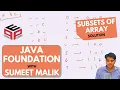 Subsets of an Array - Solution Functions and Arrays Data Structures and Algorithms in JAVA