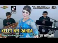 Download Lagu KELET NYI RANDA ||COVER TEH WINWIN _ Versi Tanjidor (Genjlong music)