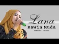 Download Lagu GAMBUS KAWIN MUDA | LANA | AL - AZHAR GAMBUS COVER