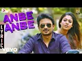 Download Lagu Ithu Kathirvelan Kadhal - Anbe Anbe Lyric | Harris Jayaraj