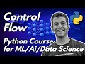 L-3 Control Flow in Python Python Course for ML AI and Data Science