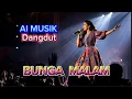 Lagu Bunga Malam -- lagu ai dangdut (lirik)