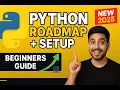 What is Python Complete Roadmap Setup Guide for Beginners 2025