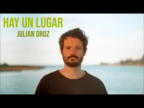 Julian Oroz - Hay un lugar (Disco Completo 2021)