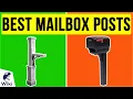 9 Best Mailbox Posts 2020