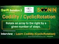 Interview Swift Codility CyclicRotation Rotate an array to the right by a given number of step