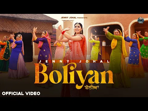 Download MP3 Boliyan (Official Video) | Jenny Johal | Shaan & Verinder | New Punjabi Songs 2024