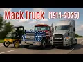 Mack Trucks Evolution 1914 2025