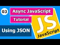 Async JavaScript How to Make JSON Access Data Explain in Simple Practice