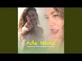 Download Lagu ADE NONA