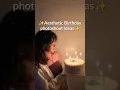 Download Lagu Birthday photoshoot ideas ✨#shorts#aesthetic#birthday#photography#tips#korea#fyp#trending