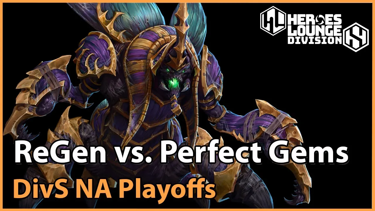 ReGen vs. Perfect Gems - Division S Na - Heroes of the Storm Esports