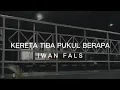 Download Lagu KERETA TIBA PUKUL BERAPA - IWAN FALS (LIRIK)