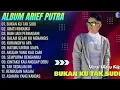 Download Lagu ARIEF PUTRA FULL ALBUM PILIHAN TERBAIK 2025 (LIRIK) TAK SEDALAM INI - LAGU POP MELAYU TERBARU 2025