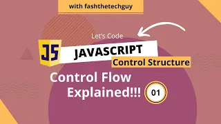 01 JS Control Flow Explained