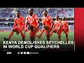 Download Lagu KENYA DEMOLISHES SEYCHELLES IN WORLD CUP QUALIFIERS