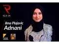Download Lagu Ilma (المة) Plojovic -  Salla Alejke | عدناني (Official Video) 2017