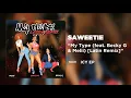 Saweetie - My Type (feat. Becky G & Melii) [Latin Remix] (Official Audio)
