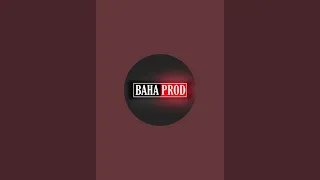 BAHA PrOd est en direct !