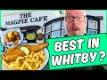 The BEST FISH CHIPS In WHITBY I Review The FAMOUS MAGPIE CAFE